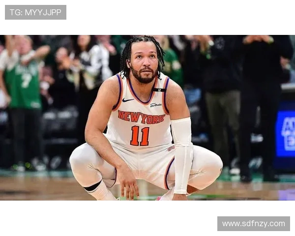 杰伦布伦森带领纽约崛起展现球队领袖风采与无限潜力 杰伦布伦森带领纽约崛起展现球队领袖风采与无限潜力