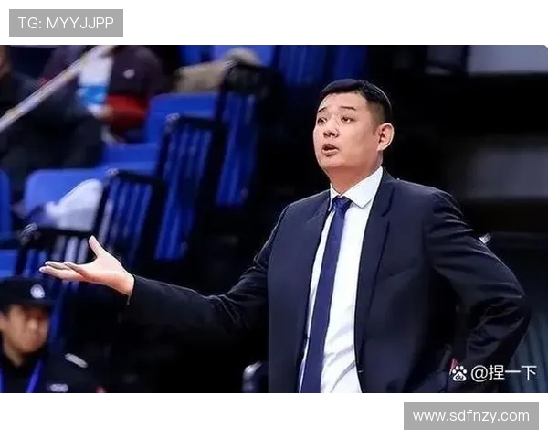 巩晓彬：从球场传奇到教练之路的深刻转型与篮球事业再攀高峰